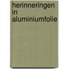 Herinneringen in aluminiumfolie door Jamal Ouariachi
