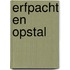 Erfpacht en opstal