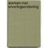 Werken met ervaringsordening