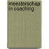 Meesterschap in coaching