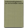 Onderscheidingstekens van de Koninklijke Marine door Dick Beumer