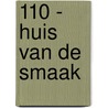 110 - Huis van de Smaak door Jorg Wiltink