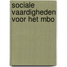 sociale vaardigheden voor het MBO by Jitske Schulte