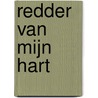 Redder van mijn Hart door RenéE. Coopmans-Basten
