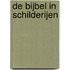 De Bijbel in schilderijen