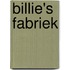 Billie's Fabriek
