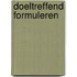 Doeltreffend formuleren