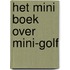 Het mini boek over mini-golf