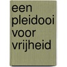 Een pleidooi voor vrijheid door Gale Boetticher