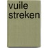 Vuile streken