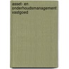 Asset- en onderhoudsmanagement vastgoed by J.C. Smit