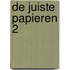 De juiste papieren 2