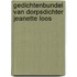 Gedichtenbundel van dorpsdichter Jeanette Loos