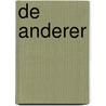 De anderer door Philippe Claudel