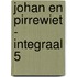 Johan en Pirrewiet - Integraal 5