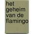 Het geheim van de flamingo