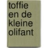 Toffie en de kleine olifant