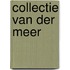 Collectie Van der Meer