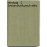 Windows 10 toetsenbordcombinaties by Bob van Duuren