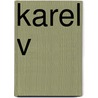 Karel V door Wim Blockmans