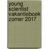 Young Scientist vakantieboek zomer 2017