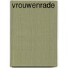 Vrouwenrade by Ruud Offermans