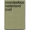 Voordeelbox Nederland Zuid door Onbekend