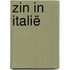 Zin in Italië