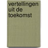 Vertellingen uit de toekomst by Vladimir Megre