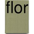 Flor