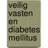 Veilig vasten en diabetes mellitus