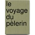Le voyage du pèlerin