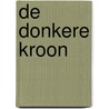 De donkere kroon door Sarah J. Maas