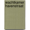 Wachtkamer Havenstraat by Tanja te Beek