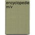 Encyclopedie M/V