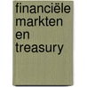 Financiële markten en treasury door Hans Buunk