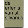 De erfenis van St. Silvanus door Beth Moore