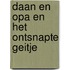 Daan en opa en het ontsnapte geitje
