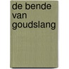 De bende van goudslang door Bjorn van den Eynde