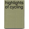 Highlights of Cycling by Moniek Keukelaere