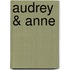 Audrey & Anne