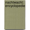Nachtwacht: encyclopedie door Hans Bourlon