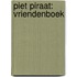 Piet Piraat: vriendenboek