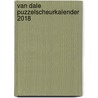 Van Dale Puzzelscheurkalender 2018 door Onbekend
