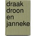 Draak Droon en Janneke