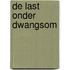 De last onder dwangsom