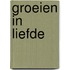 Groeien in liefde
