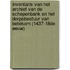 Inventaris van het archief van de schepenbank en het dorpsbestuur van Betekom (1437-18de eeuw)