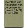 Inventaris van het archief van de gemeente Gavere ((1771) 1793-1921) by Valerie Gheysens