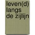 Leven(d) langs de zijlijn